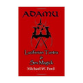 ADAMU - Luciferian Tantra and Sex Magick (book) - The Luciferian Apotheca