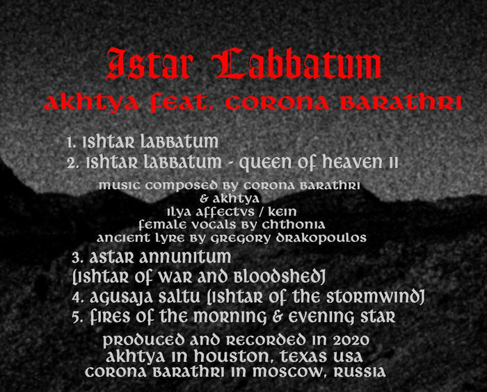 Akhtya - Ishtar Labbatum feat. Corona Barathri Digital Download - The Luciferian Apotheca