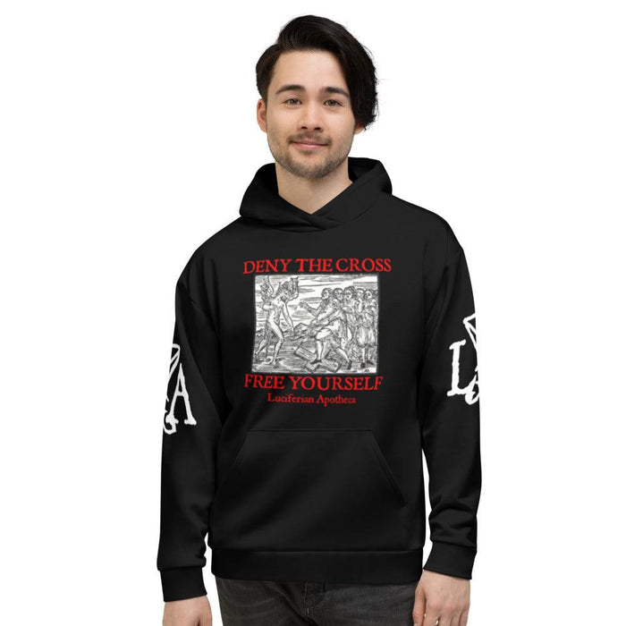 Deny the Cross - Free Yourself Satanic Unisex Hoodie - The Luciferian Apotheca