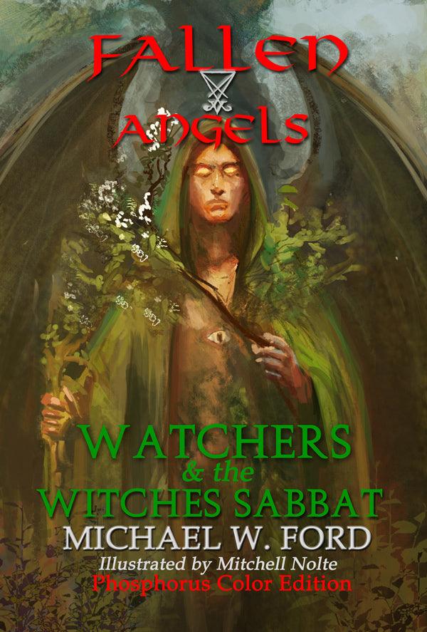 Phosphorus Color Edition Fallen Angels by Michael W. Ford