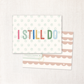 i still do card