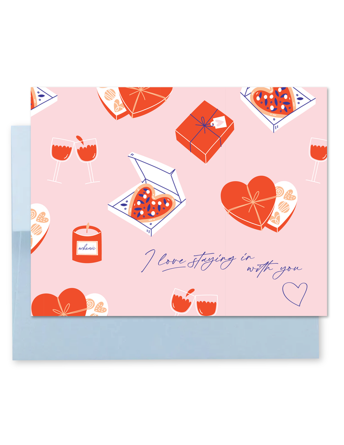 love staying in with you card