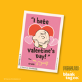 Peanuts® Waterproof Sticker - I Hate Valentine's Day