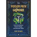 Poison Path Grimoire By Coby Michael