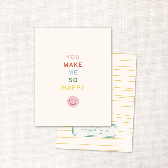 you make me so happy card - single or set of 6